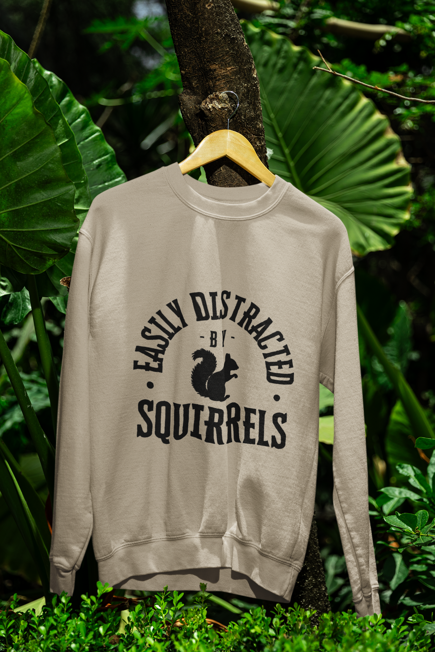 Easily Distracted by Squirrels – A Crewneck for the Quirky and Relatable
