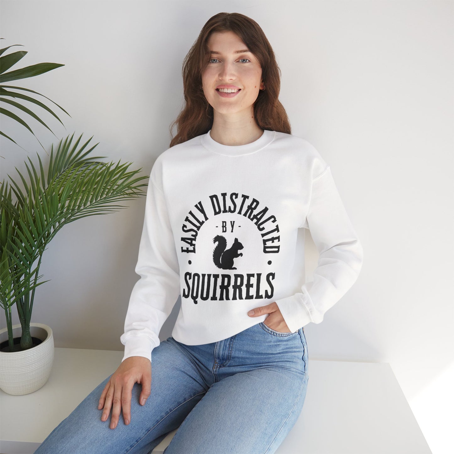 Easily Distracted by Squirrels – A Crewneck for the Quirky and Relatable