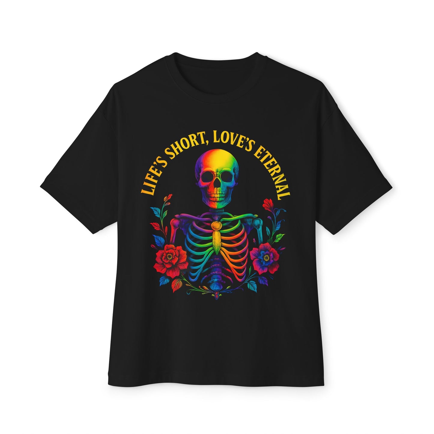 Unisex Oversized Boxy Tee - "Life's Short, Love's Eternal" Rainbow  Skeleton Graphic